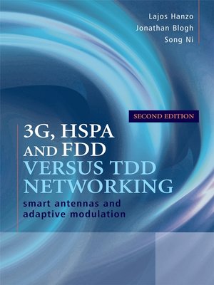 cover image of 3G, HSPA and FDD versus TDD Networking